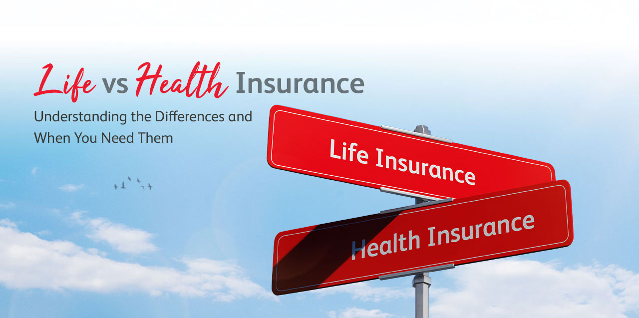 health insurance vs life insurance